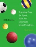 Teaching cues for sport skills for secondary school students